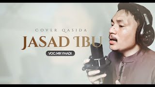 Download lagu JASAD IBU Qasida Cpt  Nasida Ria Cover MR Yhadi qasida mp3
