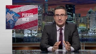 Puerto Rico: Last Week Tonight with John Oliver (HBO)