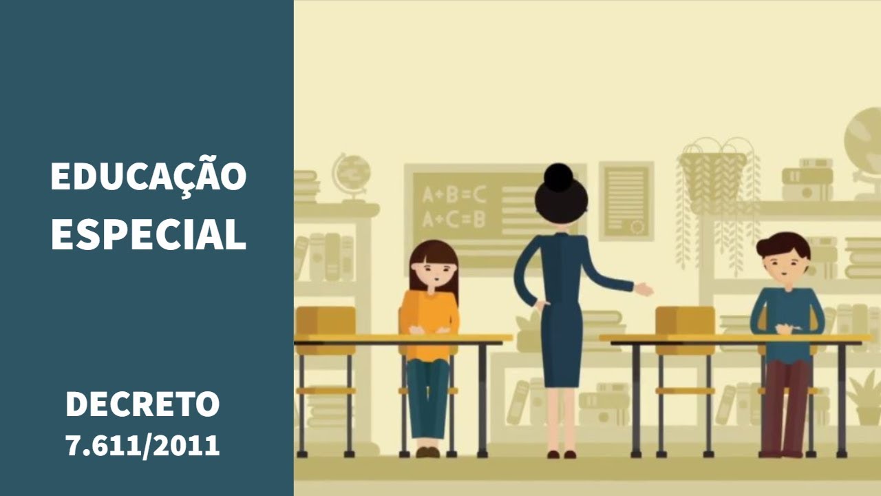 Decreto 7.611/2011 - Educação Especial