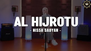 Download lagu AL HIJROTU - Nissa Sabyan (Lirik Sholawat Dan Terjemahan) | Sholawat Merdu mp3 Download lagu AL HIJROTU - Nissa Sabyan (Lirik Sholawat Dan Terjemahan) | Sholawat Merdu mp3
