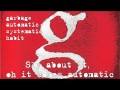 Garbage - Automatic Systematic Habit (Lyrics)