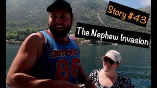 Let's Dance Sailing Story #43 - The Nephew Invasion