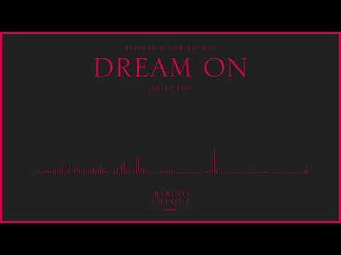 Bedmar & Adrien Rux - Dream On (Sebjak Edit)