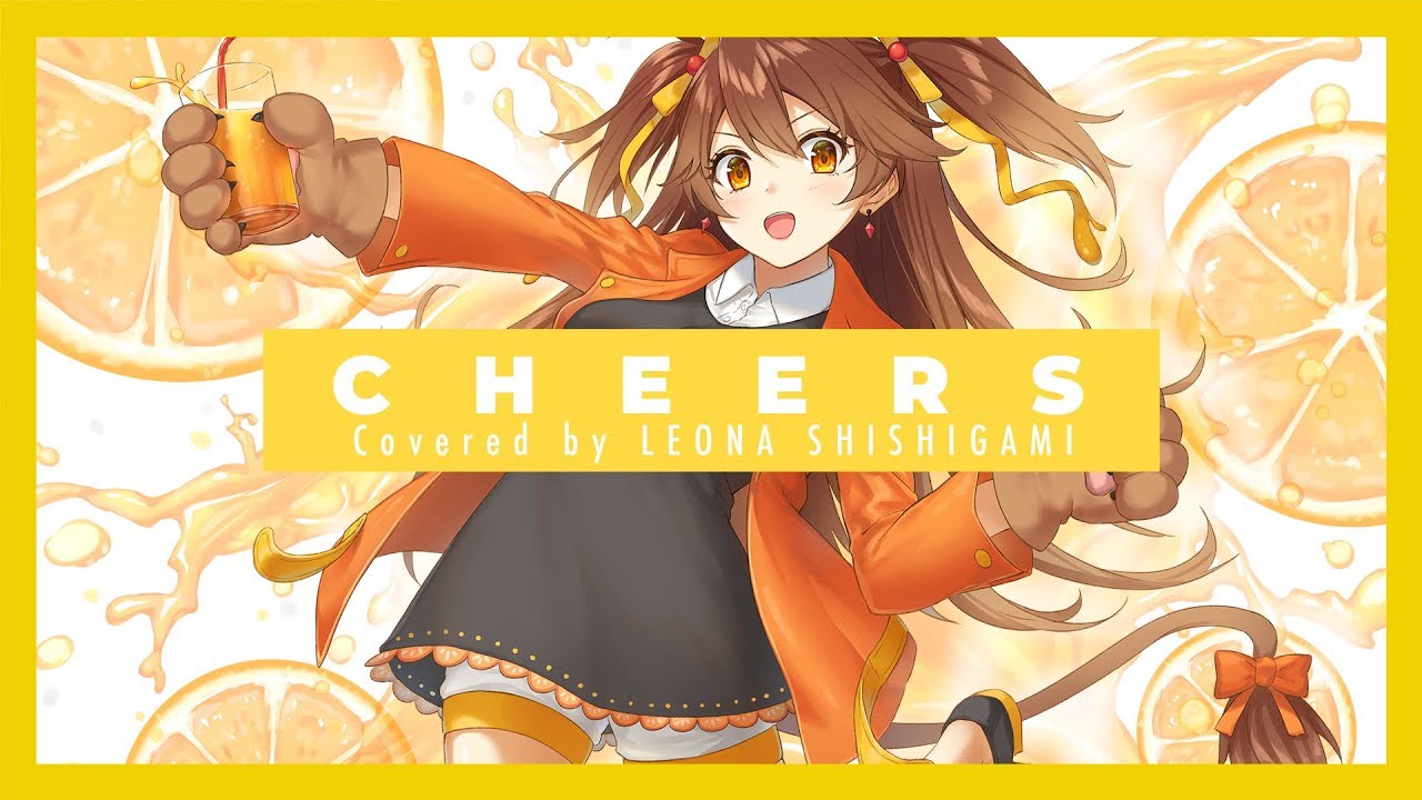 【歌ってみた】CHEERS - Mrs. GREEN APPLE/Covered by 獅子神レオナ