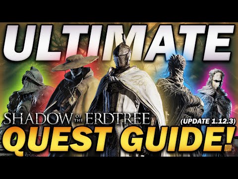 "How To Complete ALL DLC QUESTS in Elden Ring!" - Ultimate Quest Guide! (Update 1.12.3)