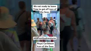 Royal Caribbean Time to leave #royalcaribbean #iconoftheseas #abfamilyaventures