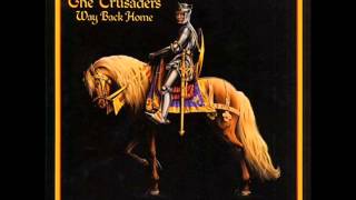 Crusaders - Way Back Home (Live Version)