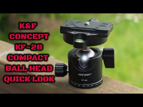 K&F Concept KF-28 Compact Ball Head: Quick Look