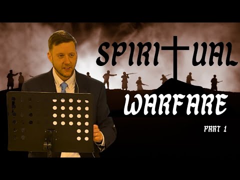 Spiritual warfare part 1