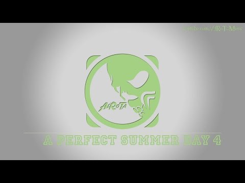 A Perfect Summer Day 4 by Jan Chmelar - [Instrumental Pop Music]