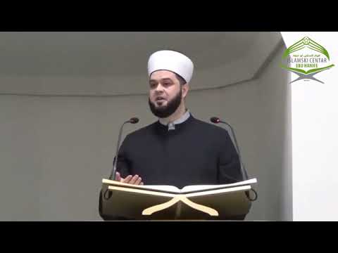Abdullah Mujić - hutba: Odlike mjeseca rebiul evvela