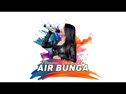 Air Bunga - Ninna Firnanda || Dangdut Mellow || Ijjoo Production Live