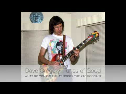 Dave Gregory – Tunes of Good