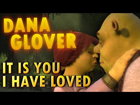 Shrek: It Is You I Have Loved (Tribute)