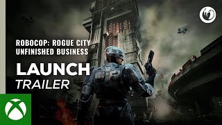 RoboCop: Rogue City - Unfinished Business |Trailer Xbox Trailer