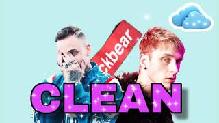 Blackbear- e.z ft Machine Gun Kelly (CLEAN)