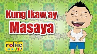 Download lagu Kung Ikaw ay Masaya (2020) | If You're Happy and You Know It Tagalog | robie317 mp3