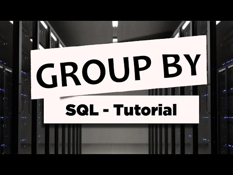 SQL GROUP BY - SQL Tutorial deutsch