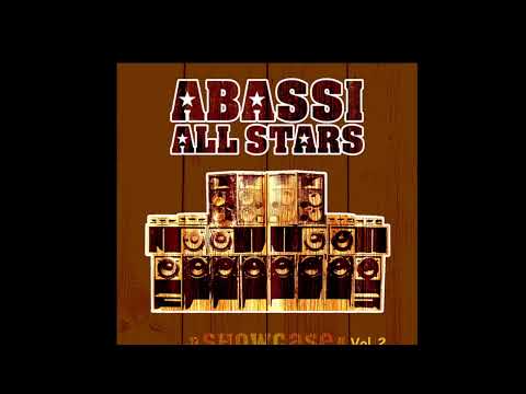 01 Fitta Wari - Rise Above Them Limit  02 Abassi All Stars - Edutainment and Dub