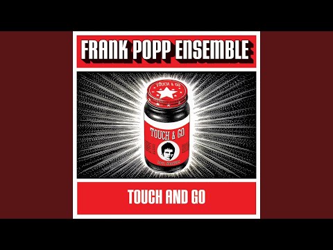 download lagu mp3 mp4 Frank Popp Ensemble Touch And Go, download mp3 Frank Popp Ensemble Touch And Go free download, download mp3 Frank Popp Ensemble Touch And Go