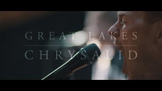 Great Lakes - Chrysalid (Official Music Video)