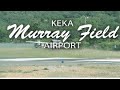 Flying with Tony Arbini into the Murray Field Airport (KEKA)-Eureka, California