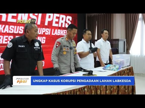 KASUS KORUPSI PENGADAAN LAHAN LABKESDA