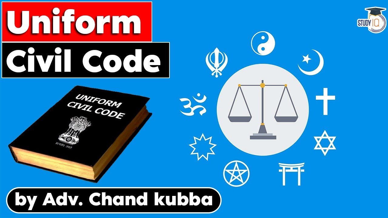 What is Uniform Civil Code in India? | Article 44 | UPSC Judiciary | IAS Exams 2022