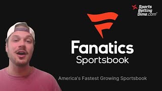 Fanatics Sportsbook Review - App Walkthrough & Best Features in Under 4 Minutes