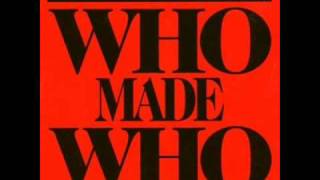 WhoMadeWho - I Love