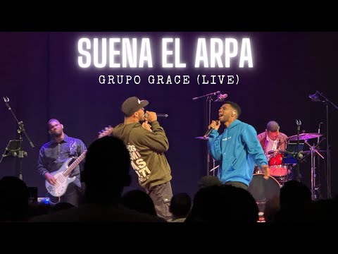 Suena El Arpa - Grupo Grace (En Vivo)