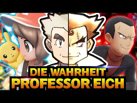 Die WAHRHEIT über PROFESSOR EICH | Pokémon