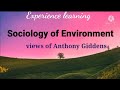 Sociology Of Environment Anthony Giddens