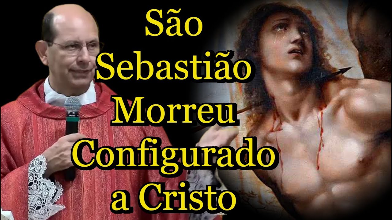 São Sebastião Morreu Configurado a Cristo - Padre Paulo Ricardo #padrepauloricardo