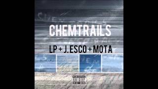 CHEMTRAILS ft: J.Esco X Mota - Lyric'el Priest