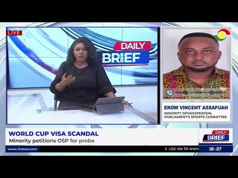 World Cup Visa Scandal: Vincent Ekow Assafuah Speaks on Issue