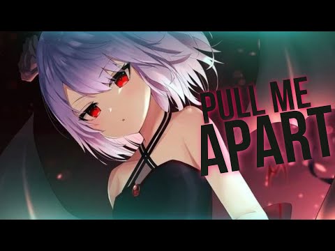 Nightcore - NEFFEX - Pull Me Apart - (Lyrics)