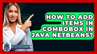 Download the video "How To Add Items In Combobox In Java Netbeans? - Next LVL Programming"
