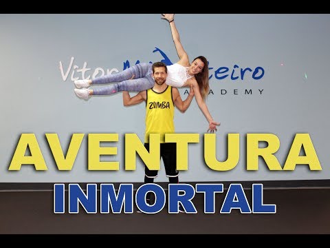 Aventura - Inmortal (Zumba)