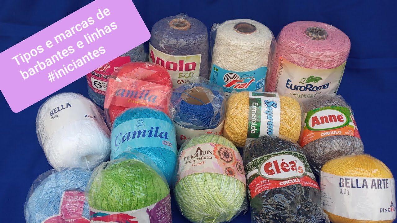 Aprenda mais sobre linhas e barbantes - marcas, tex, agulha recomendada - iniciantes no crochê