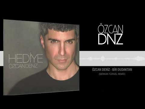 Özcan Deniz - Bir Dudaktan (Remix) #oldmixes