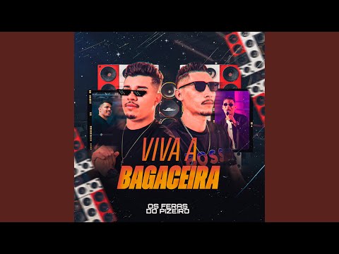 Viva A Bagaceira