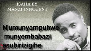 ISAHA by Manzi innocent official lyrics video