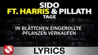 SIDO FEAT. HARRIS &amp; PILLATH - TAGE WIE DIESE - AGGROTV LYRICS KARAOKE (OFFICIAL VERSION)