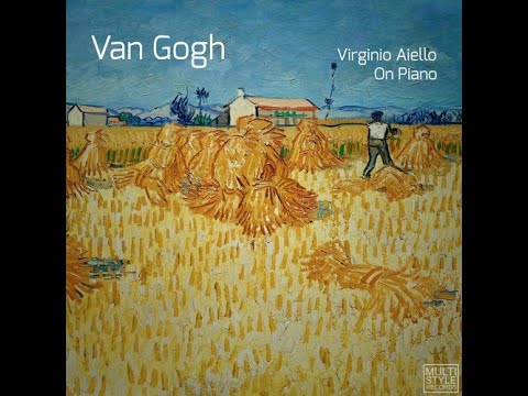 Virginio Aiello - Van Gogh music(relax)