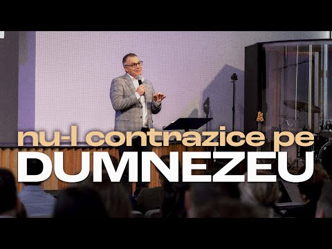 Nu-l contrazice pe Dumnezeu - Marius Sabou | BISERICA BETEL