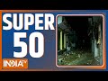 Watch Super 50 News bulletin | April 03, 2022