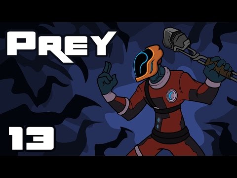 Let's Play Prey - PC Gameplay Part 13 - Don't Get Pancaked
