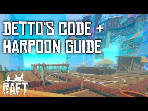 How to get Detto's Code and Harpoon - Raft Utopia Guide