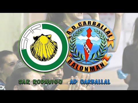 SAR RODAVIGO 🆚 A.D.CARBALLAL